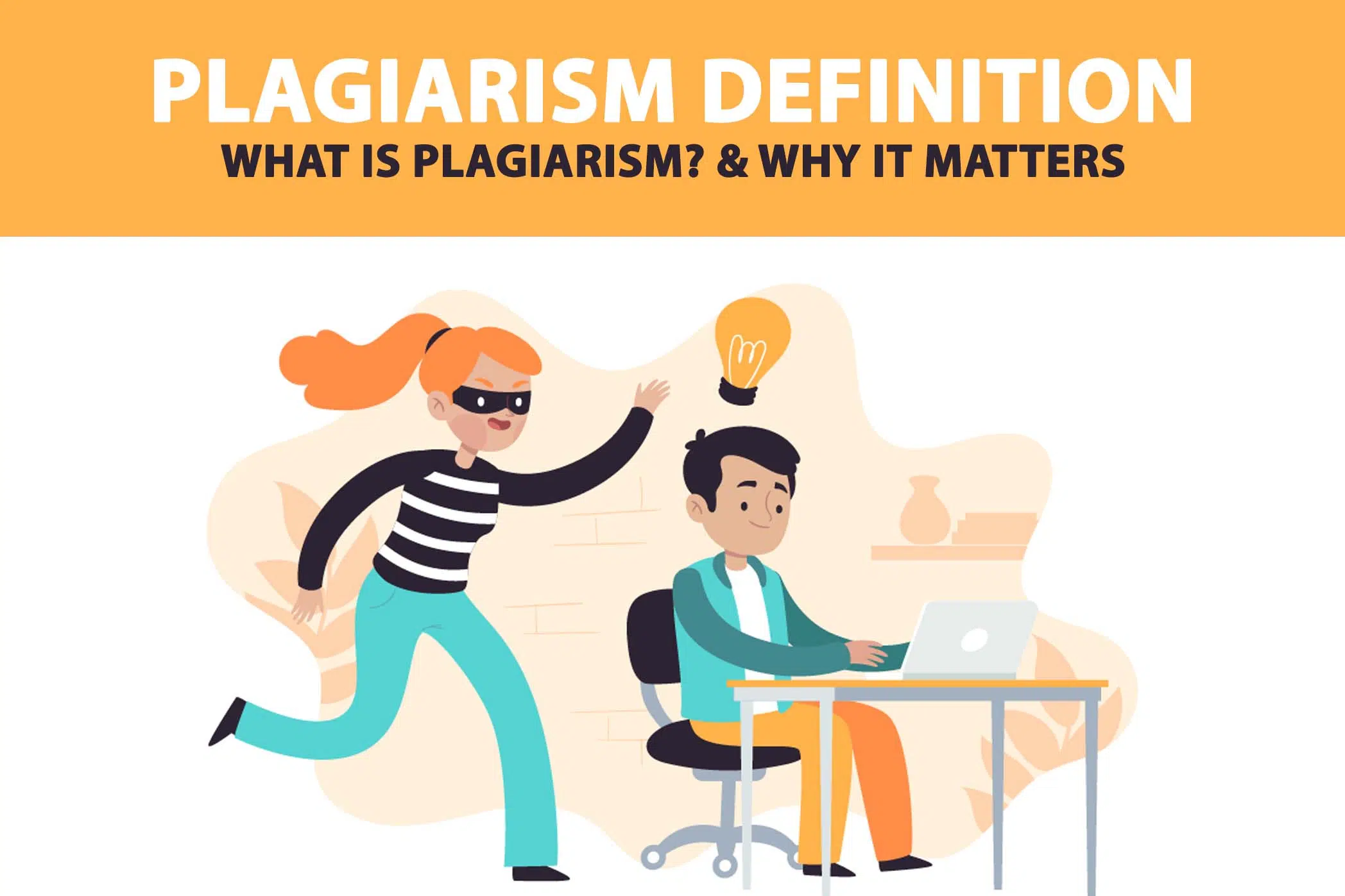 Plagiarism Definition What Is Plagiarism Why It Matters