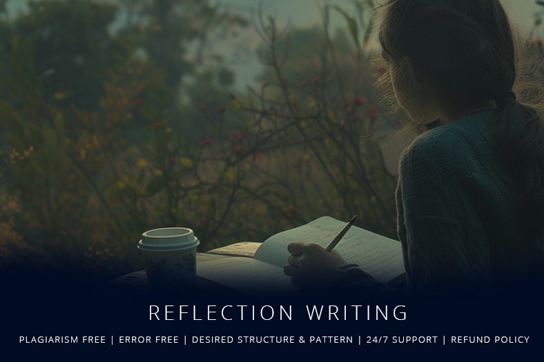 Reflection Writing Services